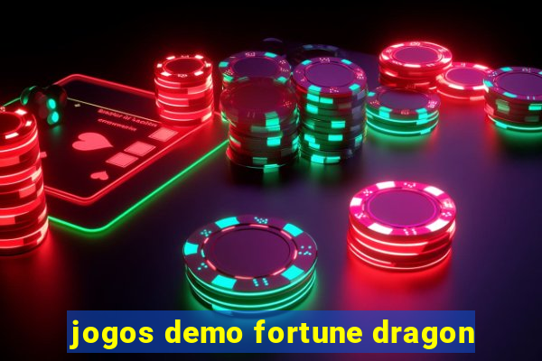 jogos demo fortune dragon